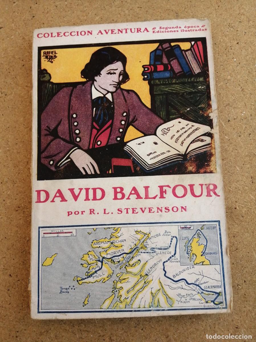 Libros de segunda mano: DAVID BALFOUR (ROBERT LOUIS STEVENSON) COLECCION AVENTURA