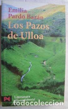 Libros de segunda mano: Los pazos de Ulloa / Emilia Pardo Baz&aacute;n. Alianza