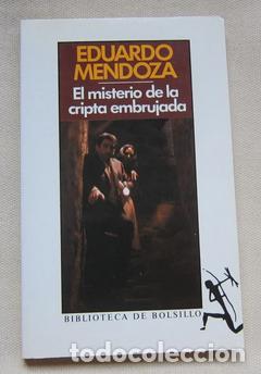 Libros de segunda mano: El misterio de la cripta embrujada / Eduardo Mendoza. Seix Barral