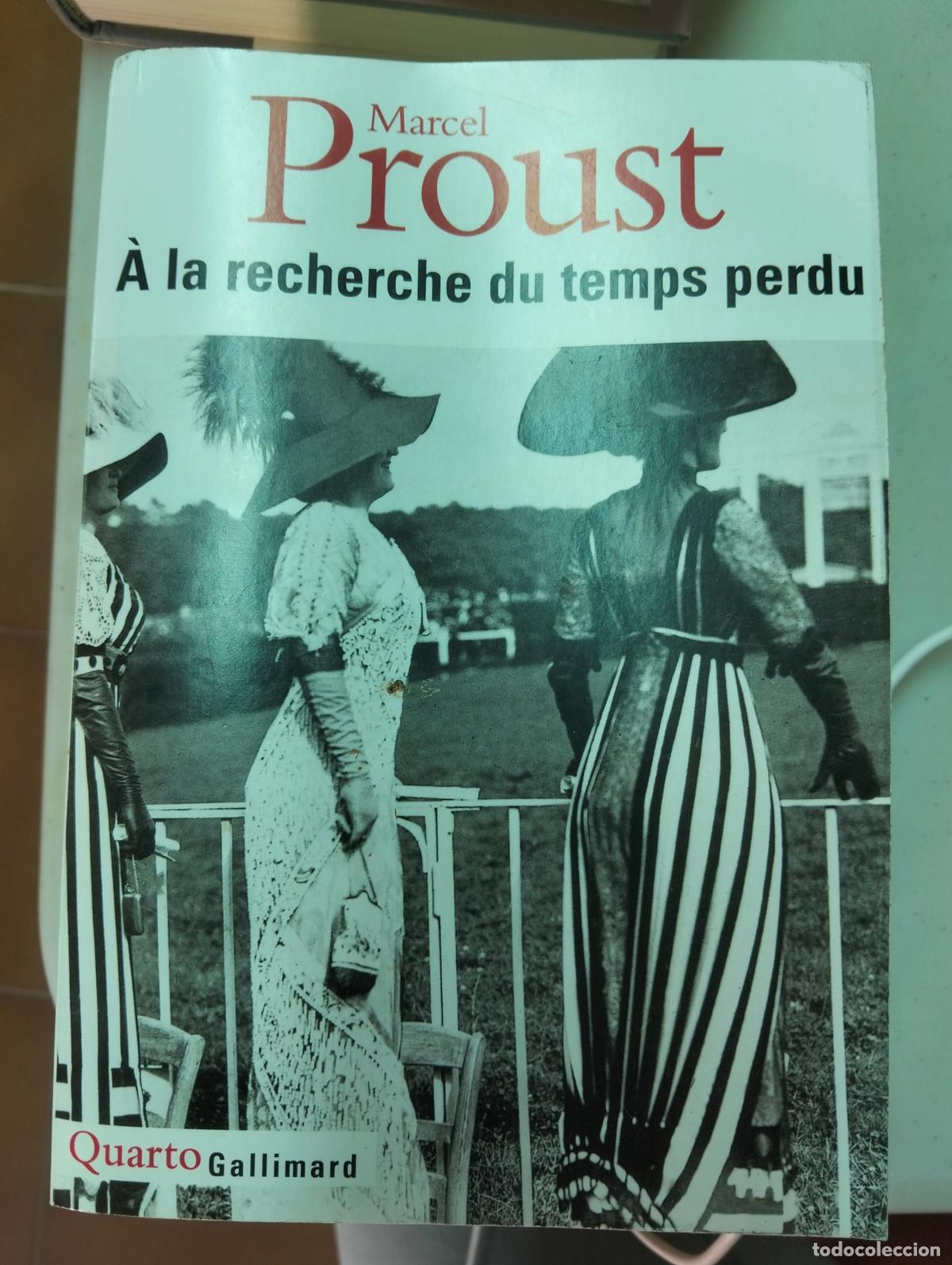 Libros de segunda mano: Literatura Francesa. A la Recherche du Temps Perdu, Marcel Proust, Gallimard 1992