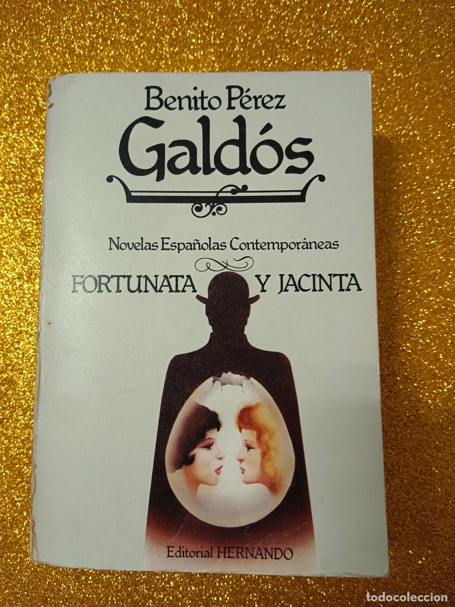 Libros de segunda mano: FORTUNATA Y JACINTA B. P&Eacute;REZ GALD&Oacute;S