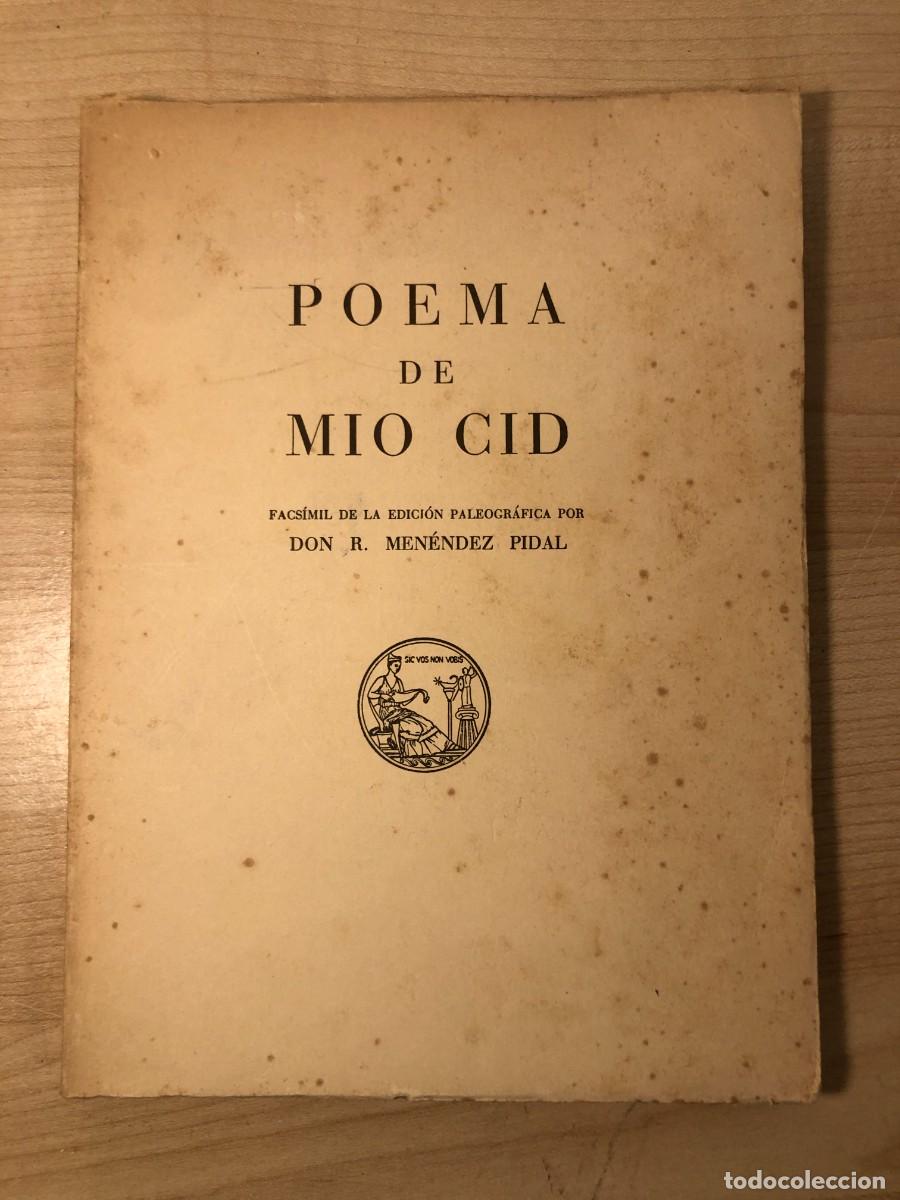Libros de segunda mano: Poema de Mio Cid Ram&oacute;n Men&eacute;ndez Pidal facs&iacute;mil edici&oacute;n paleogr&aacute;fica 1977
