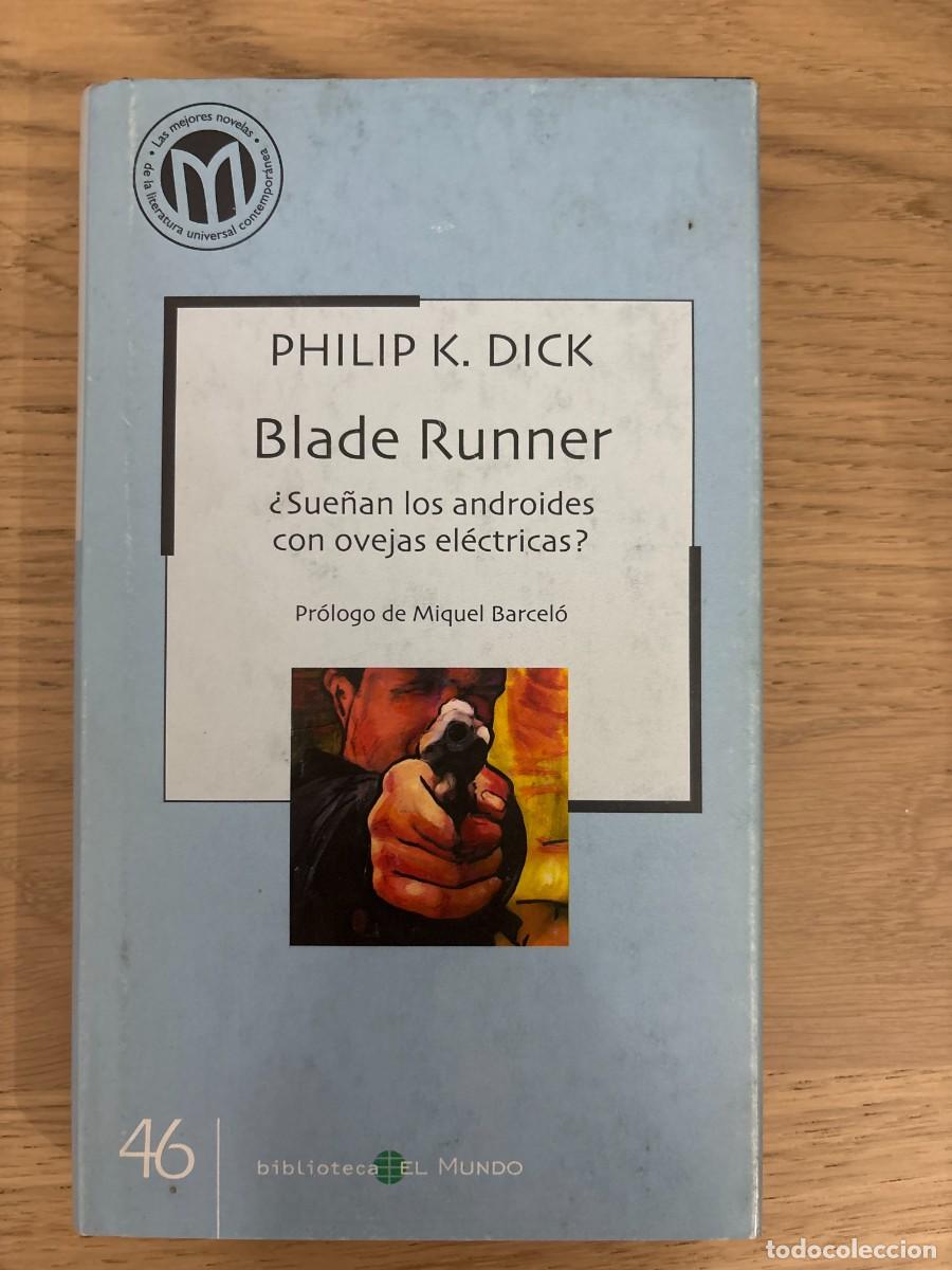 Libros de segunda mano: Blade Runner. &iquest;Sue&ntilde;an los androides con ovejas el&eacute;ctricas?