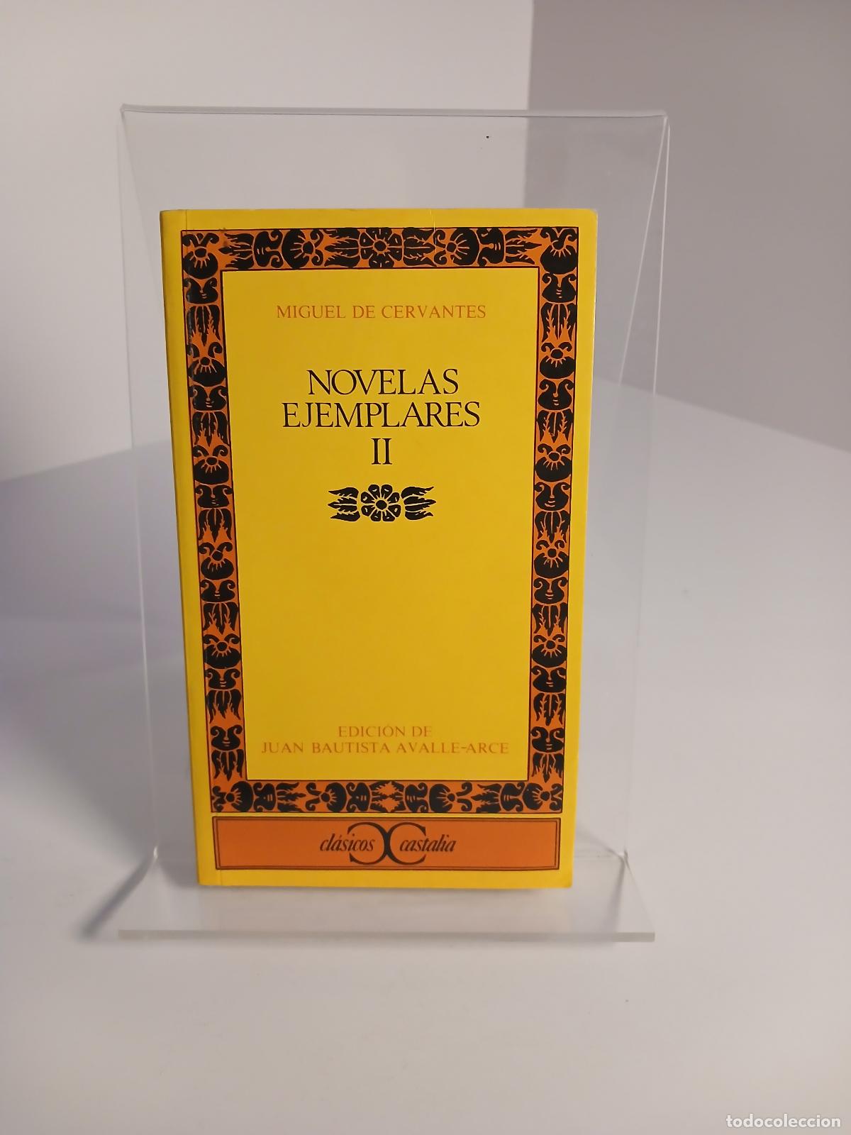 Libros de segunda mano: Novelas ejemplares, II - Miguel de Cervantes Saavedra