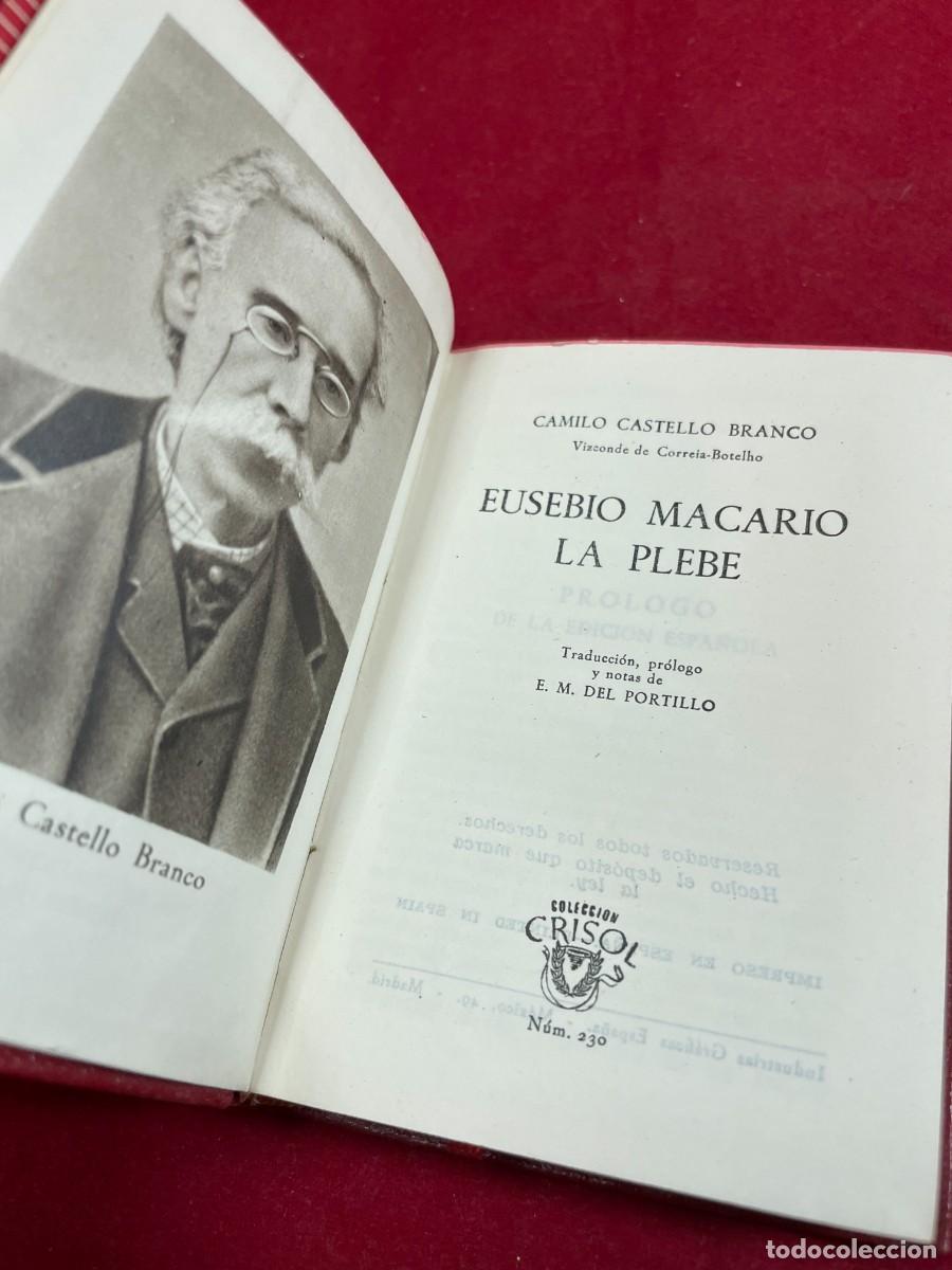 Libros de segunda mano: Eusebio Macario La plebe &ndash; Camilo Castelo Branco &ndash; Aguilar Crisol 230 &ndash; 1948