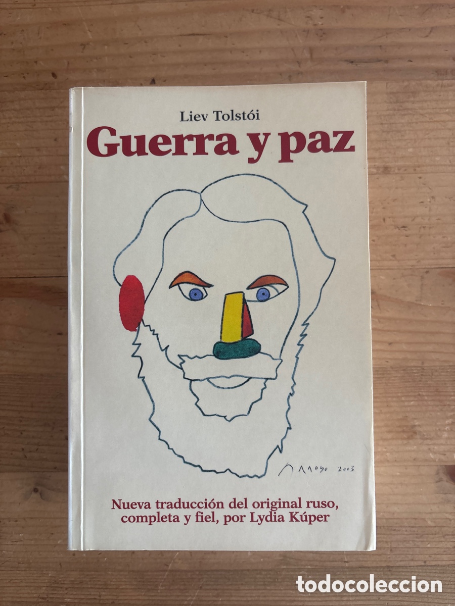 Gebrauchte B&uuml;cher: Guerra y paz. Liev Tolst&oacute;i. Edici&oacute;n de Mario Muchnik, traducci&oacute;n Lydia K&uacute;per