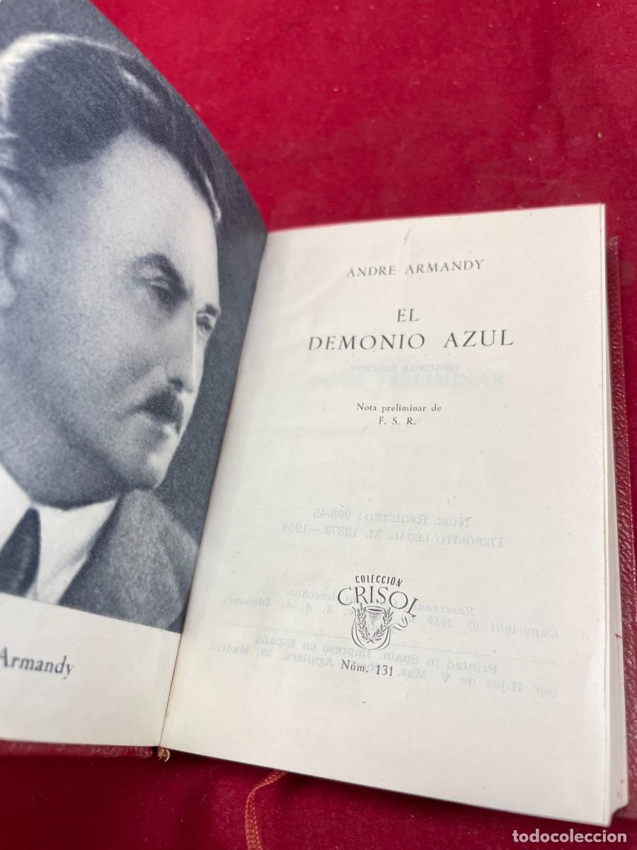 Libri di seconda mano: EL DEMONIO AZUL &ndash; ANDR&Eacute; ARMANDY &ndash; AGUILAR CRISOL 131 &ndash; 2&ordf; EDICI&Oacute;N 1959