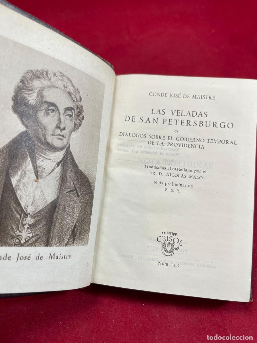 Libros de segunda mano: LAS VELADAS DE SAN PETERSBURGO &ndash; JOS&Eacute; DE MAISTRE &ndash; AGUILAR CRISOL 163 &ndash; 1&ordf; ED. 1946