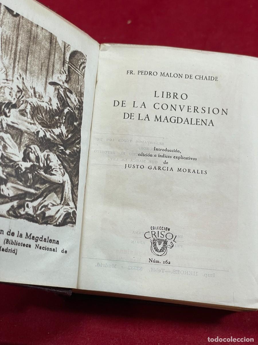 Livres d'occasion: LA CONVERSI&Oacute;N DE LA MAGDALENA &ndash; MAL&Oacute;N DE CHAIDE &ndash; AGUILAR CRISOL 162 &ndash; 1&ordf; ED. 1946