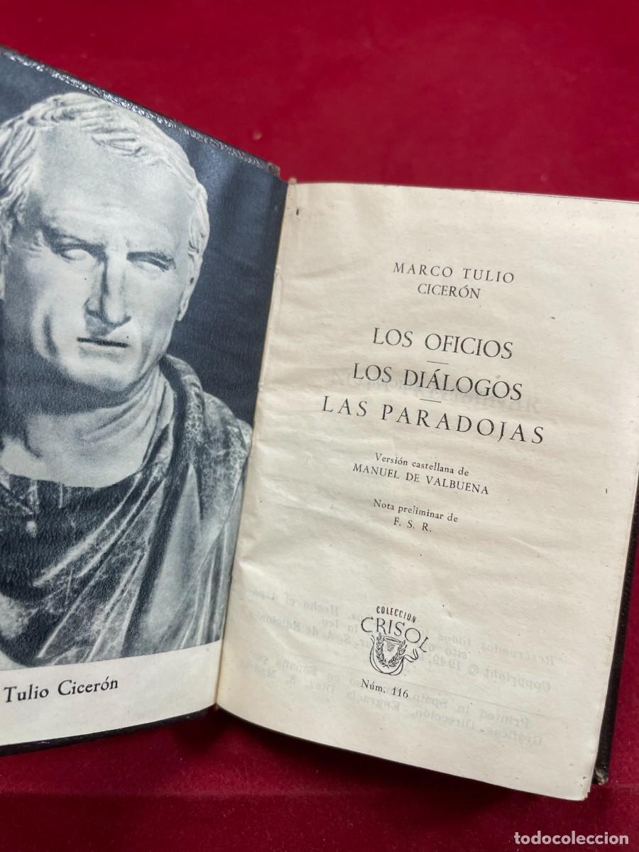 Libros de segunda mano: Cicer&oacute;n &ndash; Los oficios, di&aacute;logos y paradojas &ndash; Aguilar Crisol 116 &ndash; 2&ordf; ed. 1949