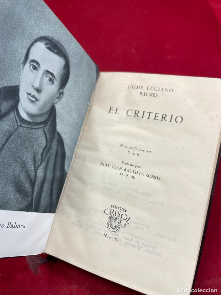 Libros de segunda mano: EL CRITERIO &ndash; JAIME BALMES &ndash; AGUILAR &ndash; COLECCI&Oacute;N CRISOL N&ordm; 19 &ndash; 5&ordf; EDICI&Oacute;N 1960