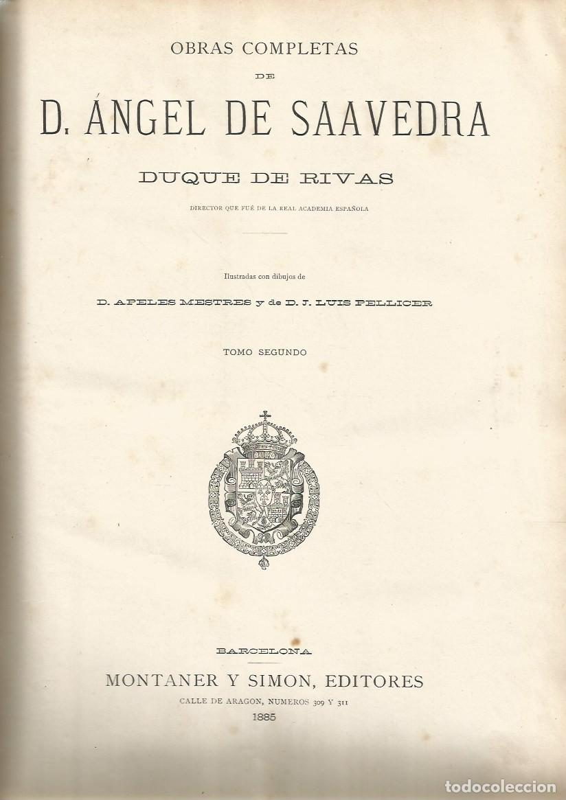 Libros de segunda mano: OBRAS COMPLETAS DE D. &Aacute;NGEL DE SAAVEDRA. DUQUE DE RIVAS-TOMO I,II-1884