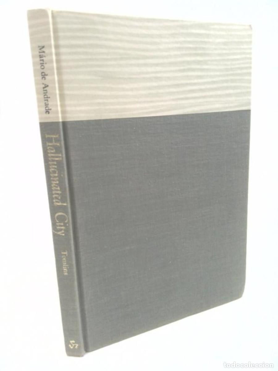 Libros de segunda mano: Hallucinated City. Paulicea Desvairada - Bilingue.Mario de Andrade Vanderbilt University Press, 1968
