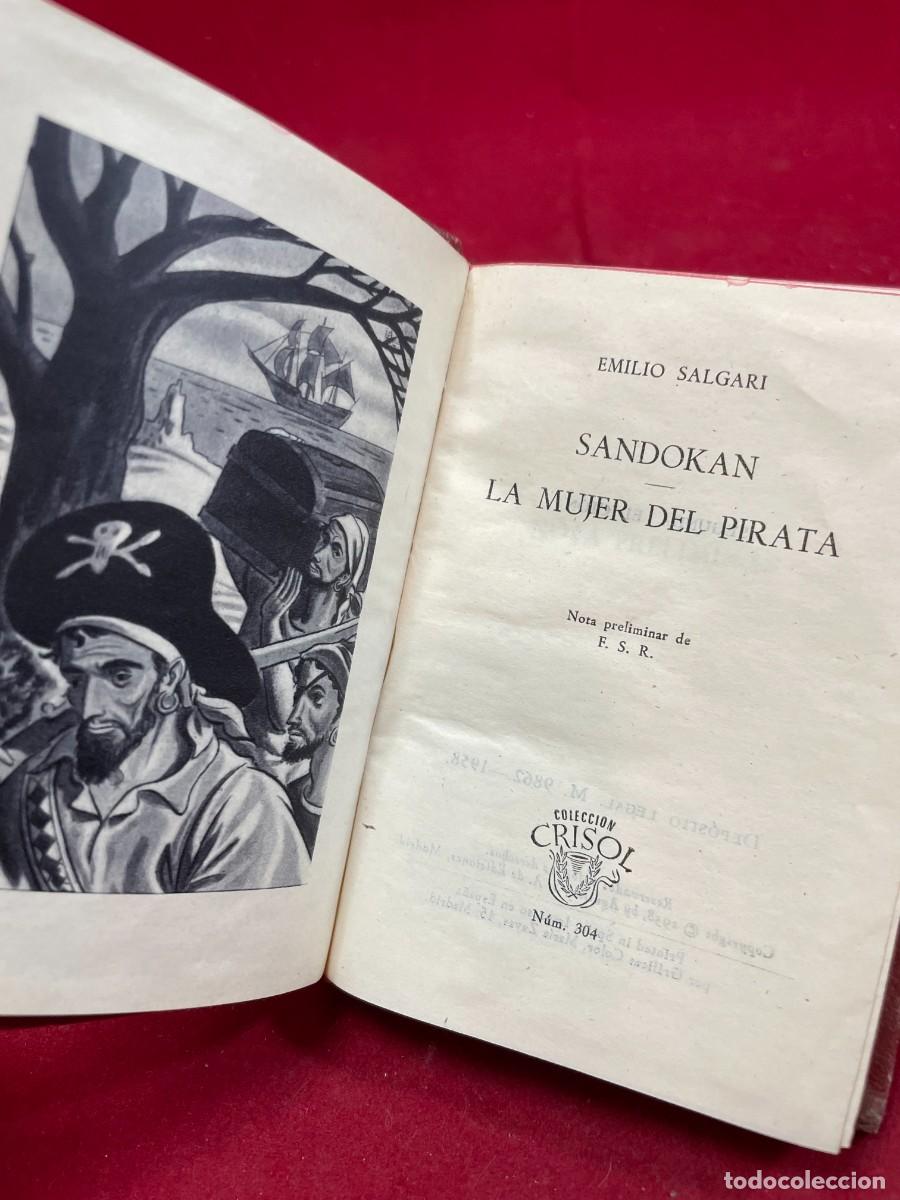Libros de segunda mano: SANDOK&Aacute;N. LA MUJER DEL PIRATA &ndash; EMILIO SALGARI &ndash; AGUILAR CRISOL N&ordm; 304 &ndash; 1958