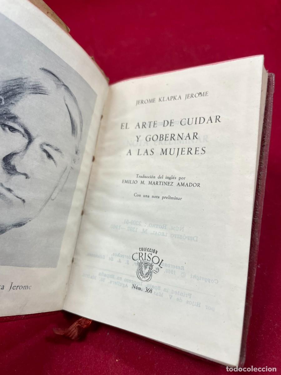 Libros de segunda mano: EL ARTE DE CUIDAR Y GOBERNAR A LAS MUJERES &ndash; JEROME K. JEROME &ndash; AGUILAR CRISOL 368