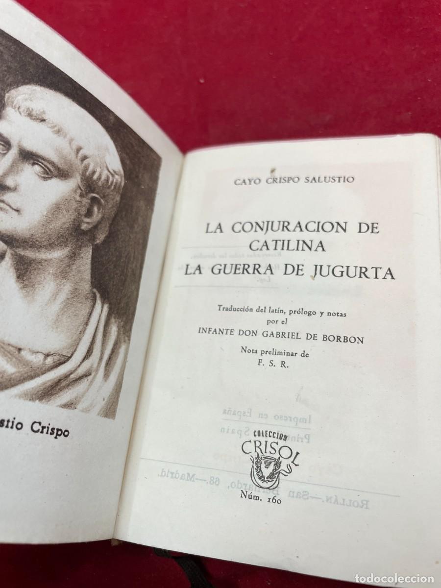 Libros de segunda mano: SALUSTIO &ndash; LA CONJURACI&Oacute;N DE CATILINA / LA GUERRA DE JUGURTA &ndash; AGUILAR &ndash; CRISOL N&ordm; 160 &ndash; 1946