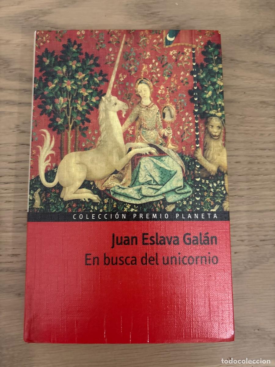 Libros de segunda mano: En busca del unicornio - Juan Eslava Gal&aacute;n - tapa dura