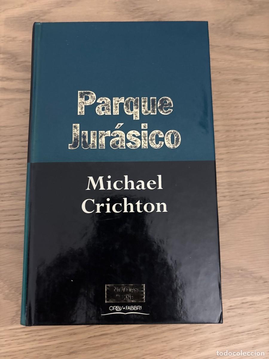 Libros de segunda mano: Parque Jur&aacute;sico - Michael Crichton - tapa dura - Orby-Fabbri