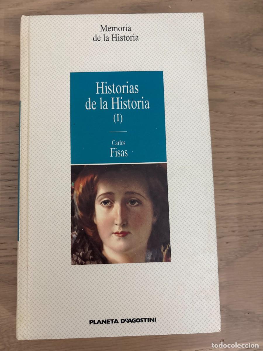 Libros de segunda mano: Historias de la Historia (I) - Carlos Fisas - tapa dura