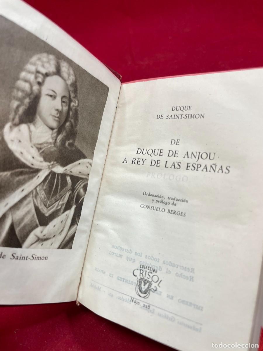 Libros de segunda mano: DE DUQUE DE ANJOU A REY DE LAS ESPA&Ntilde;AS &ndash; SAINT-SIMON &ndash; AGUILAR CRISOL N&ordm; 228 &ndash; 1948