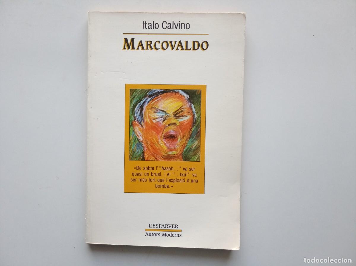Libros de segunda mano: ITALO CALVINO. MARCOVALDO. EDITORIAL L &acute;ESPARVER. 1988.