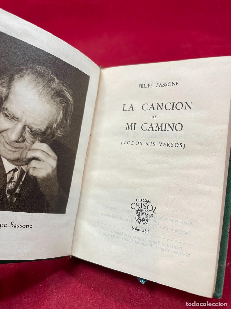 Libros de segunda mano: LA CANCI&Oacute;N DE MI CAMINO &ndash; FELIPE SASSONE &ndash; AGUILAR CRISOL 388 &ndash; 1&ordf; EDICI&Oacute;N 1954 &ndash; PIEL