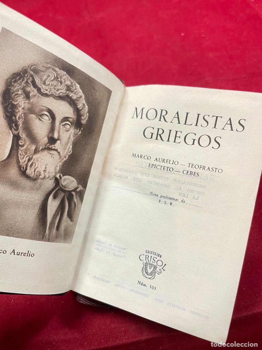 Libros de segunda mano: MORALISTAS GRIEGOS &ndash; MARCO AURELIO, TEOFRASTO, EPICTETO Y CEBES &ndash; AGUILAR CRISOL N&ordm; 103