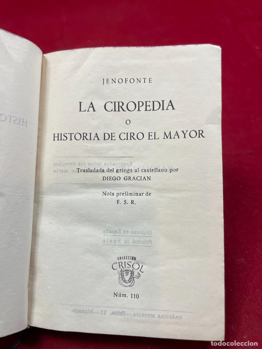Libros de segunda mano: La Ciropedia &ndash; Jenofonte &ndash; Aguilar Crisol n&ordm; 110 &ndash; Piel &ndash; 1945