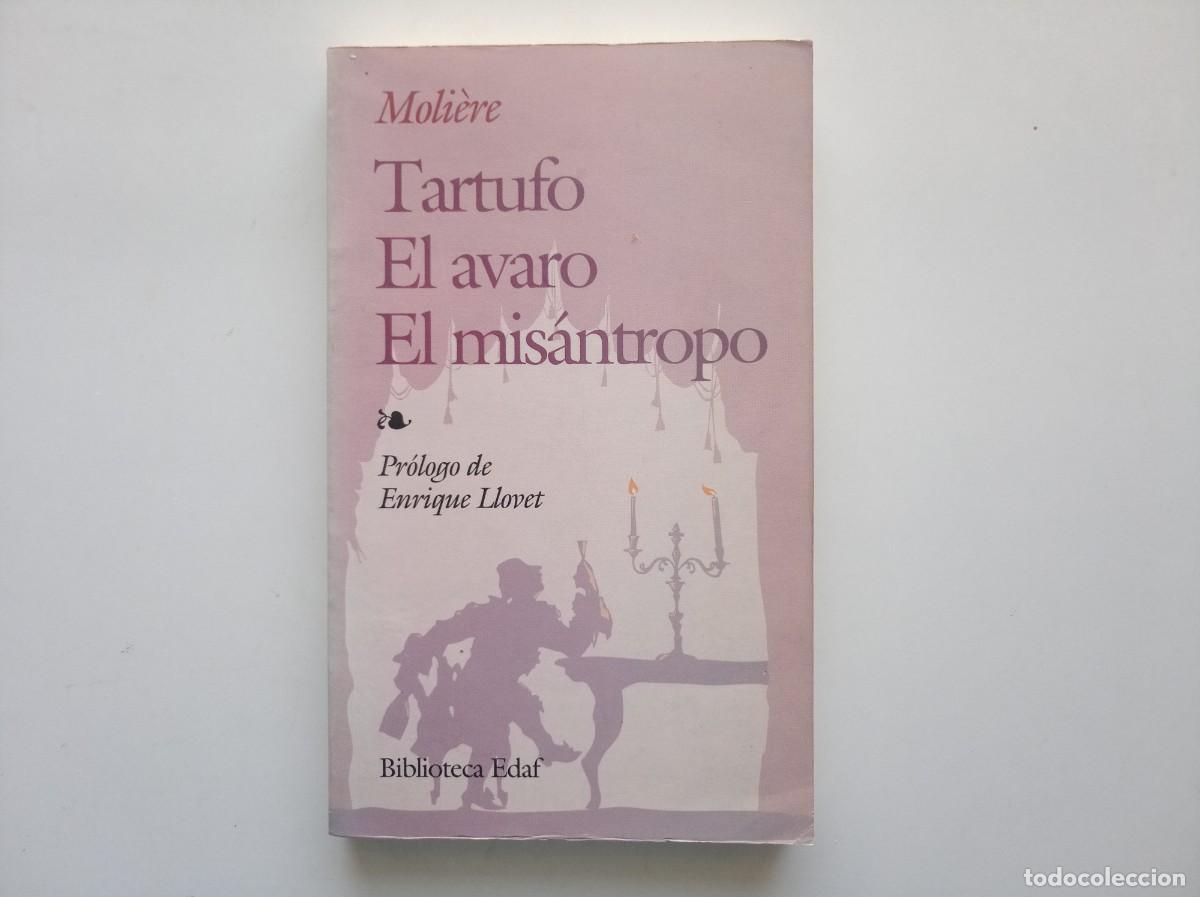 Libros de segunda mano: MOLIERE. TARTUFO. EL AVARO. EL MISANTROPO. 1984.