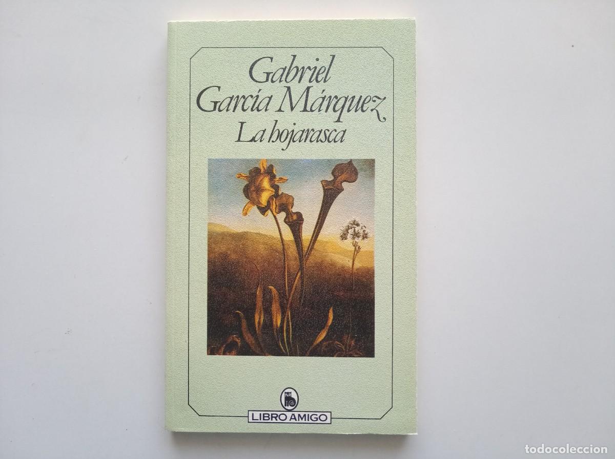 Libros de segunda mano: GABRIEL GARCIA MARQUEZ. LA HOJARASCA. 1986.
