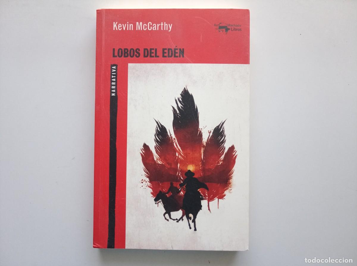 Libros de segunda mano: KEVIN MCCARTHY. LOBOS DEL ED&Eacute;N. EDITORIAL MACHADO LIBROS. 2021.