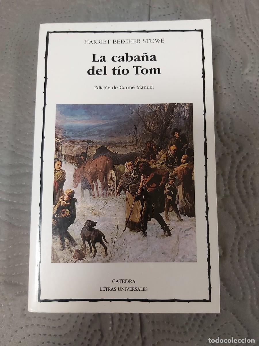 Libros de segunda mano: La caba&ntilde;a del t&iacute;o Tom - CATEDRA