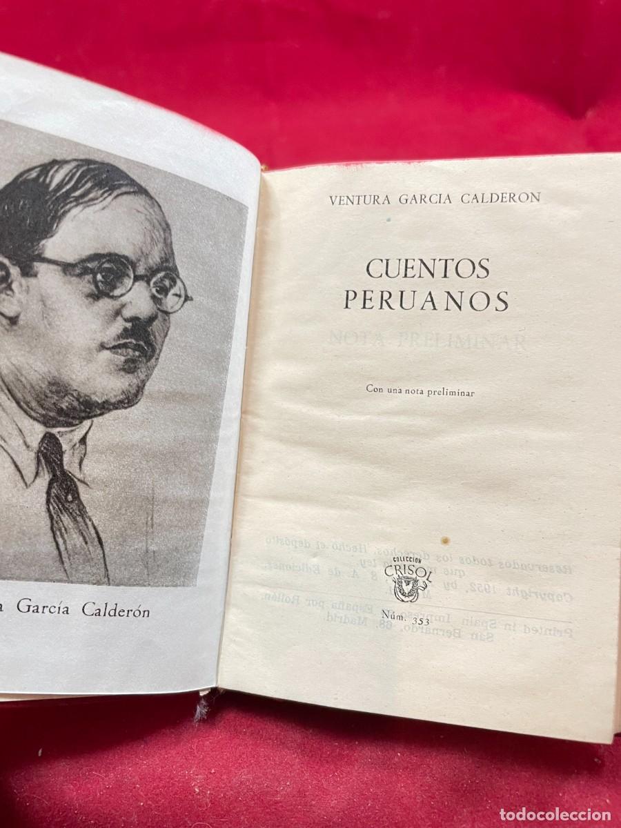 Libros de segunda mano: CUENTOS PERUANOS &ndash; VENTURA GARC&Iacute;A CALDER&Oacute;N &ndash; AGUILAR CRISOL 353 &ndash; 1&ordf; ED. 1952