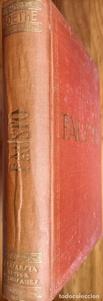 Libros de segunda mano: Fausto, de Goethe. Editado en Argentina en 1947. - Foto 2