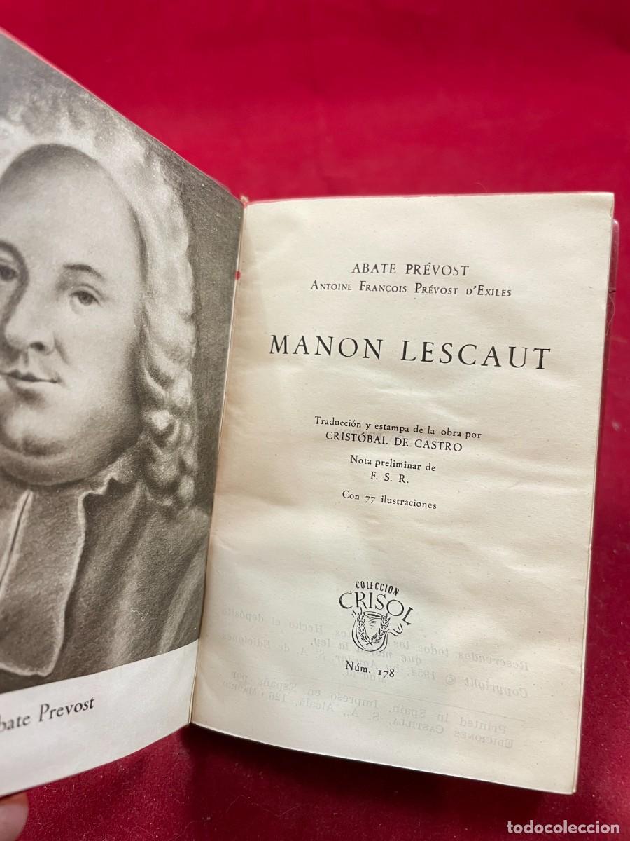 Libros de segunda mano: MANON LESCAUT &ndash; ABATE PR&Eacute;VOST &ndash; AGUILAR CRISOL N&ordm; 178 &ndash; 1954 &ndash; 77 ILUSTRACIONES