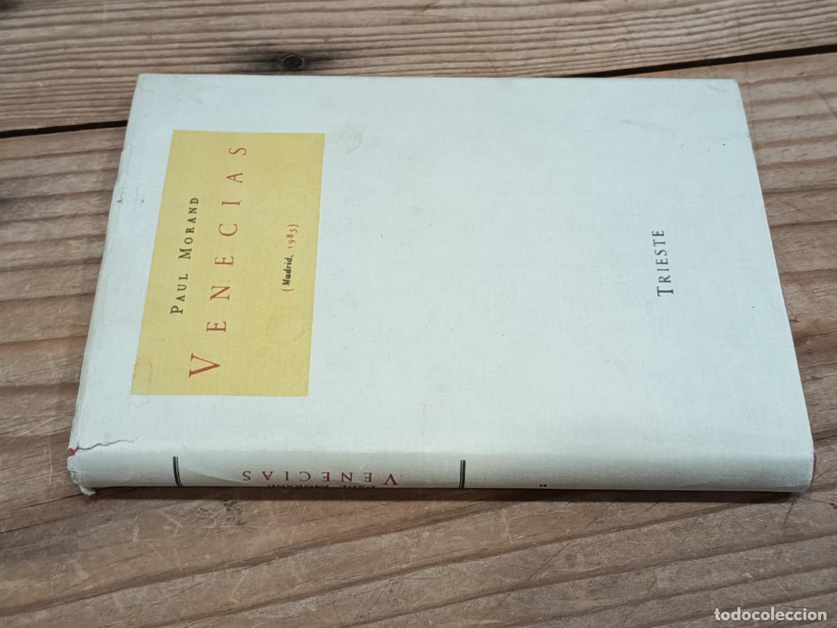 Libros de segunda mano: 1985 - PAUL MORAND. Venecias - TRIESTE