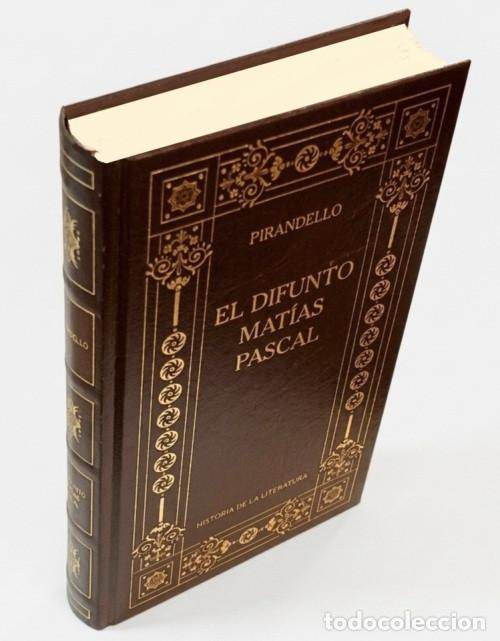 Libros de segunda mano: M186 - PIRANDELLO. EL DIFUNTO MATIAS PASCAL. COL. HISTORIA DE LA LITERATURA. EDITA RBA.