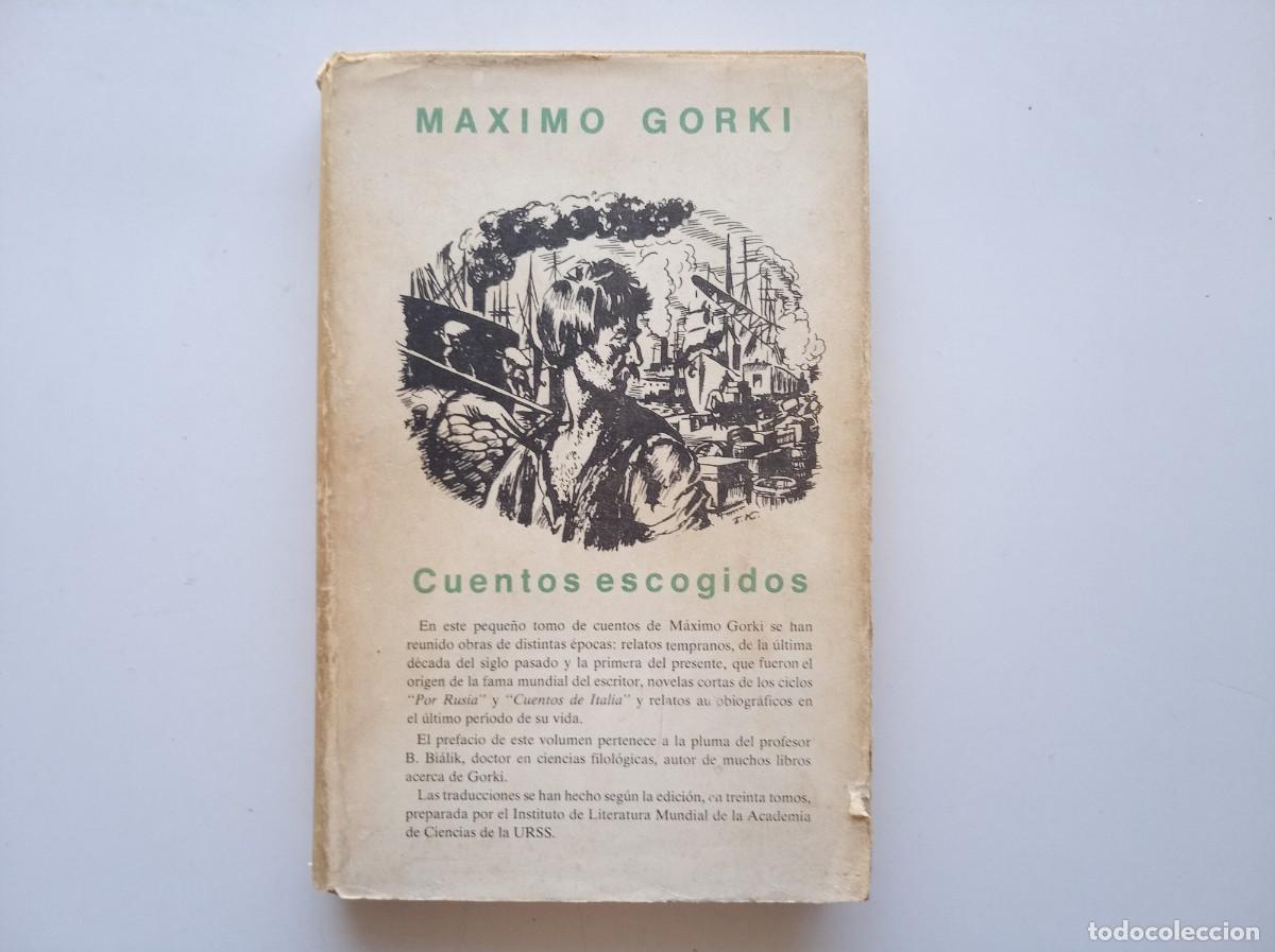 Libros de segunda mano: MAXIMO GORKI. CUENTOS ESCOGIDOS. 1976.