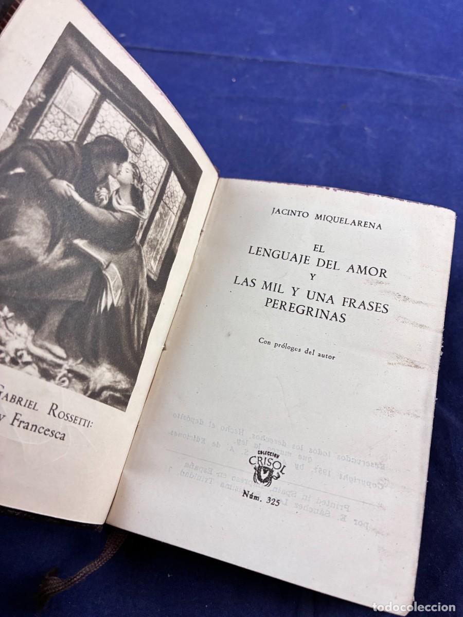 Libros de segunda mano: EL LENGUAJE DEL AMOR &ndash; JACINTO MIQUELARENA &ndash; AGUILAR CRISOL N&ordm; 325 &ndash; 1&ordf; EDICI&Oacute;N 1951