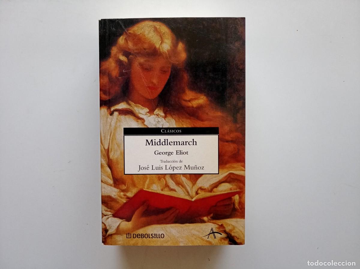 Libros de segunda mano: GEORGE ELIOT. MIDDLEMARCH. 2004. - Foto 1