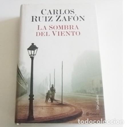Libros de segunda mano: LA SOMBRA DEL VIENTO - CARLOS RUIZ ZAF&Oacute;N - NOVELA - S&Uacute;PER VENTAS TAPA DURA -TR&Aacute;GICA HISTORIA DE AMOR