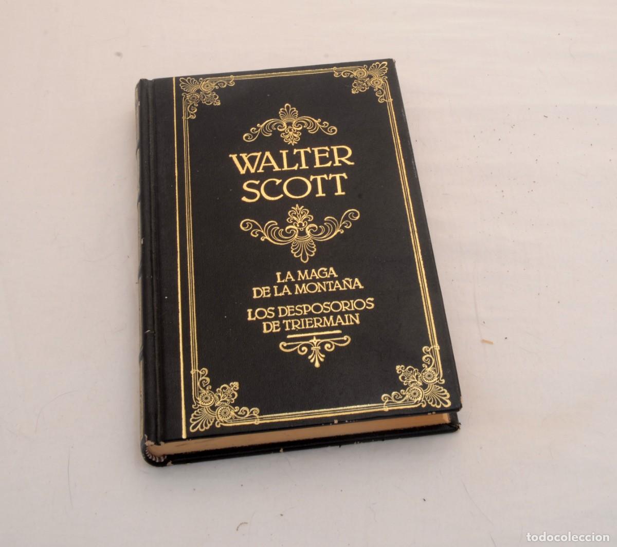 Libros de segunda mano: WALTER SCOTT: LA MAGA DE LA MONTA&Ntilde;A, LOS DESPOSORIOS DE TRIERMAIN, GRANDES GENIOS, 1991