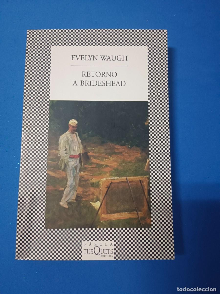 Libros de segunda mano: RETORNO A BRIDESHEAD. EVELYN WAUGH - Foto 1