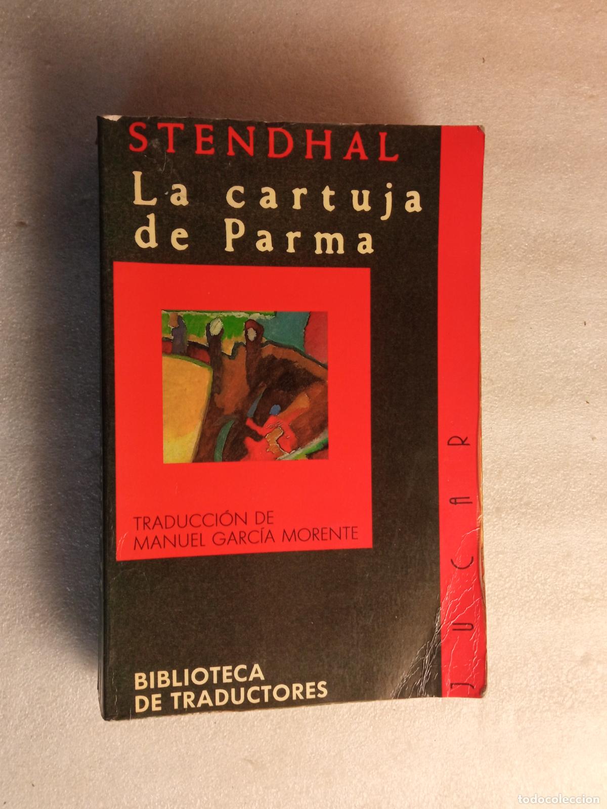 Libros de segunda mano: LA CARTUJA DE PARMA - STENDHAL