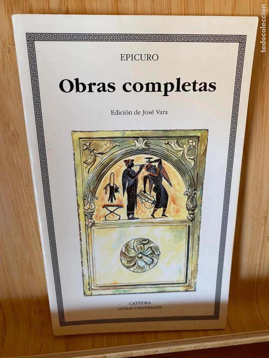 Libros de segunda mano: OBRAS COMPLETAS. EPICURO. EDITORIAL C&Aacute;TEDRA. LETRAS UNIVERSALES N&ordm; 221