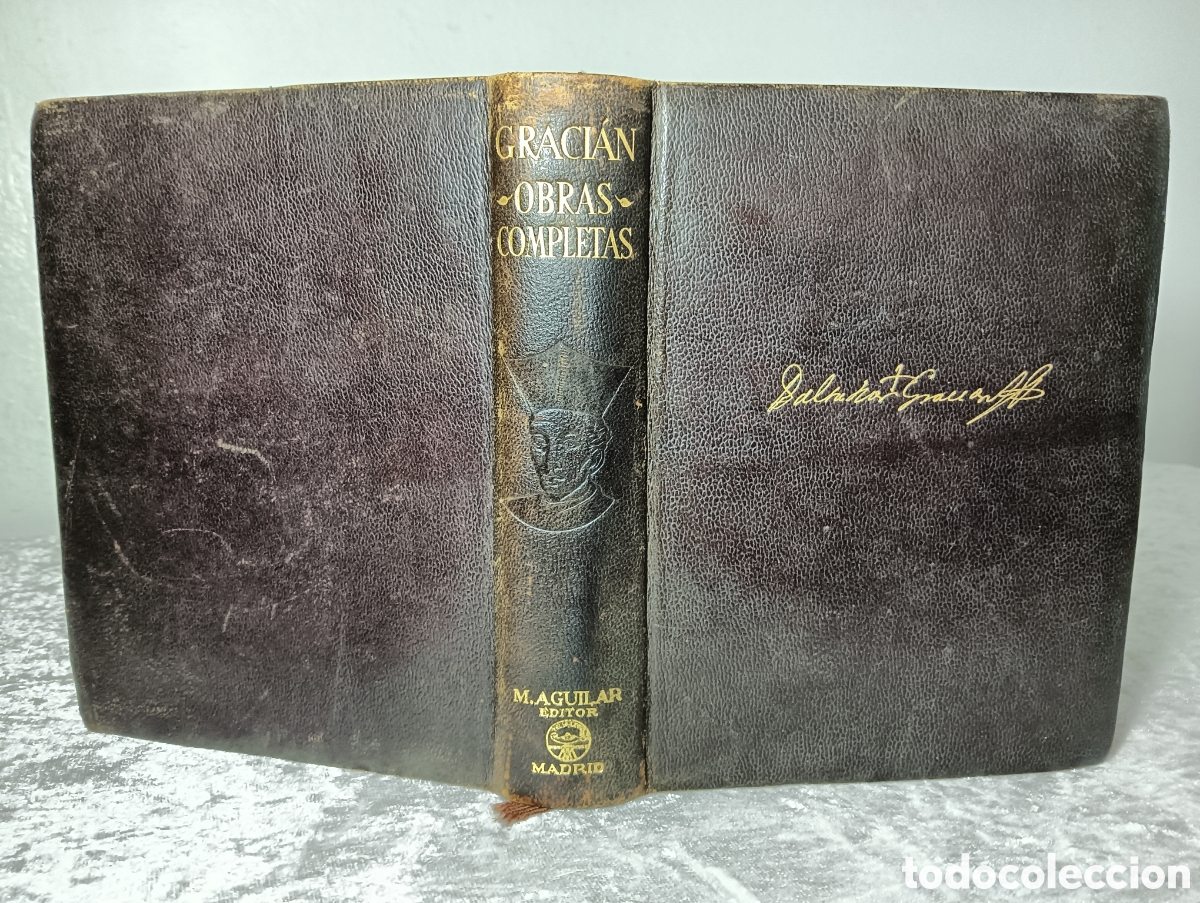Libros de segunda mano: BALTASAR GRACI&Aacute;N, OBRAS COMPLETAS, 1944, PRIMERA EDICI&Oacute;N, AGUILAR
