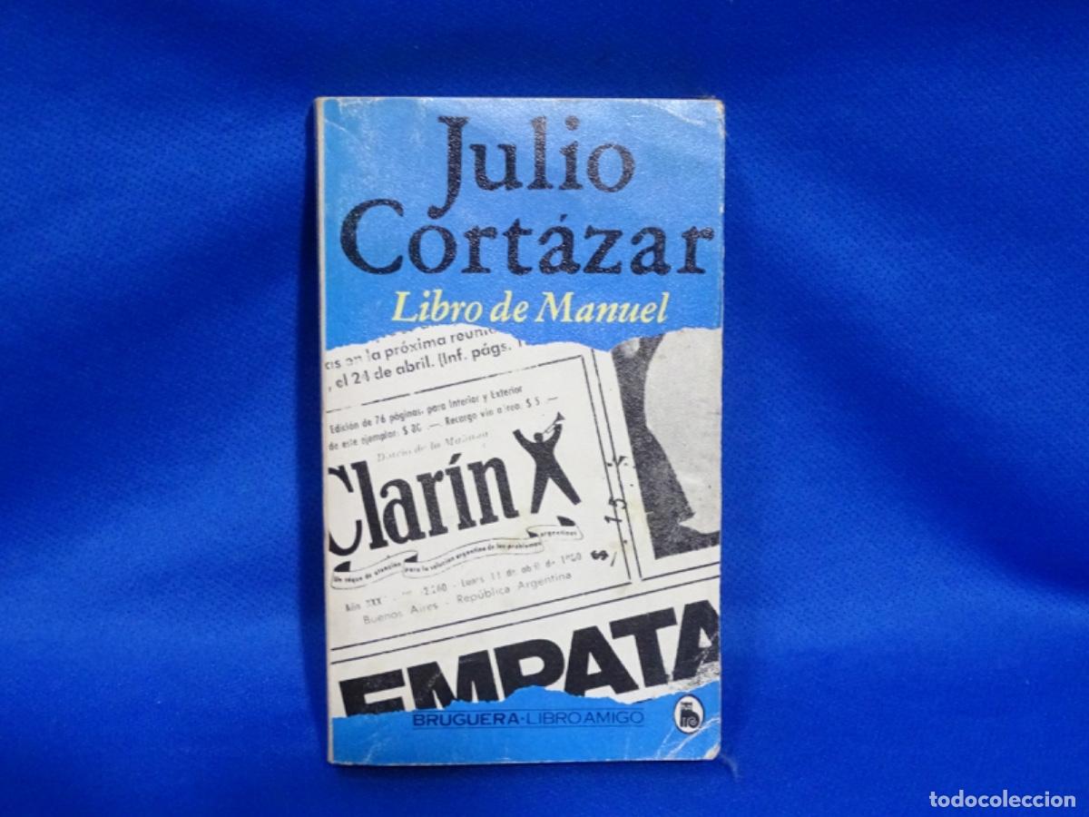 Libros de segunda mano: LIBRO DE MANUEL. JULIO CORT&Aacute;ZAR. 2&ordf; EDICI&Oacute;N 1981. BRUGUERA.