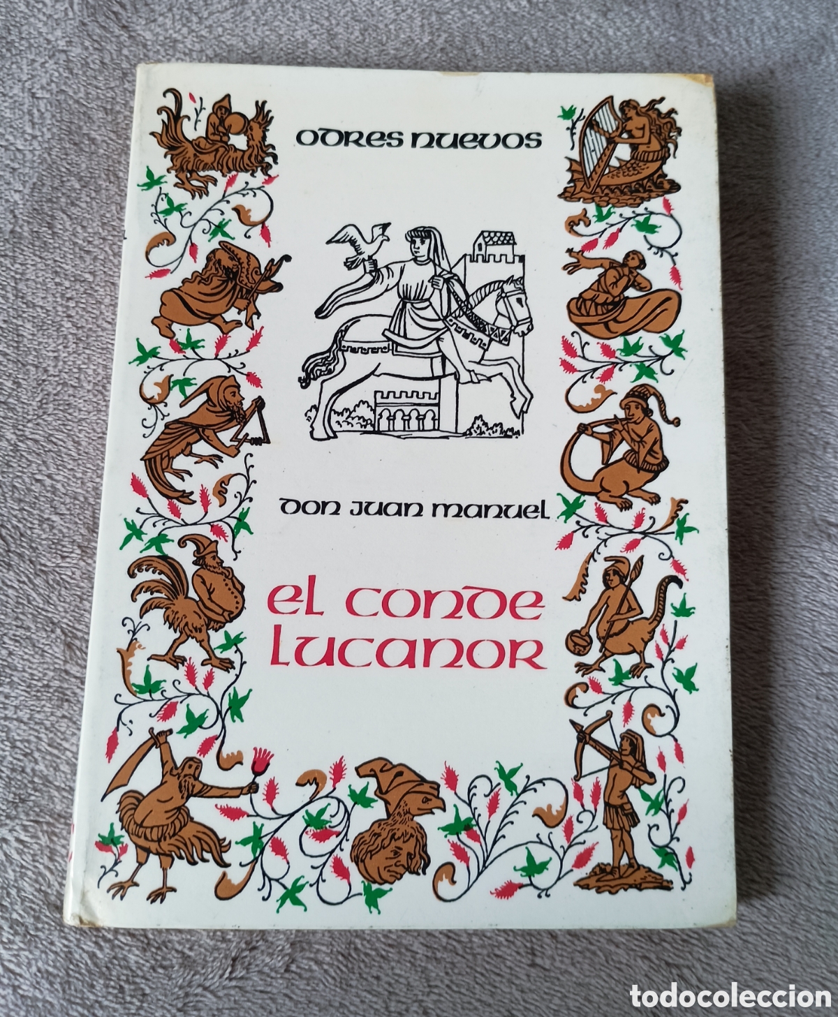 Libros de segunda mano: Libro EL CONDE LUCANOR - Don Juan Manuel. Ed. Castalia, colecci&oacute;n Odres Nuevos, 1986 (12&ordf; Edici&oacute;n)