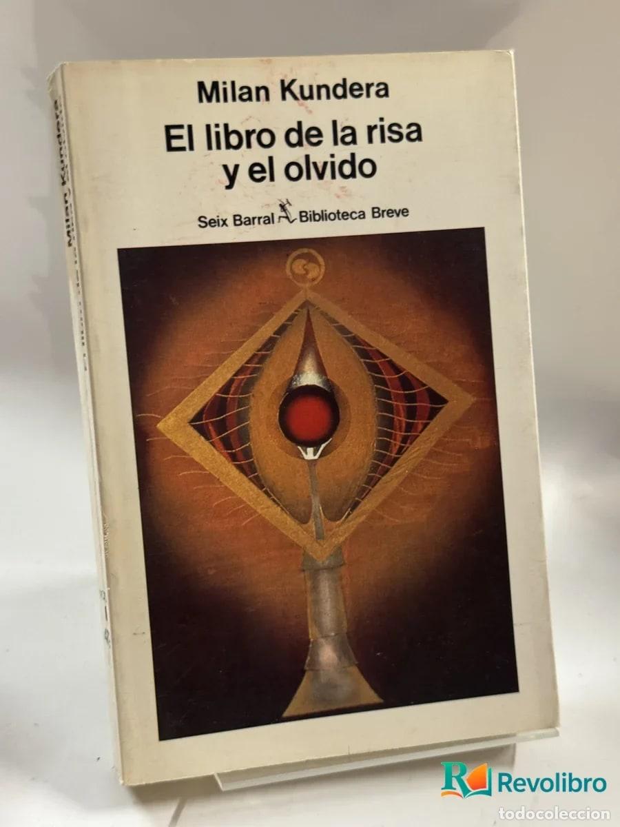 Libros de segunda mano: El libro de la risa y el olvido - Milan Kundera