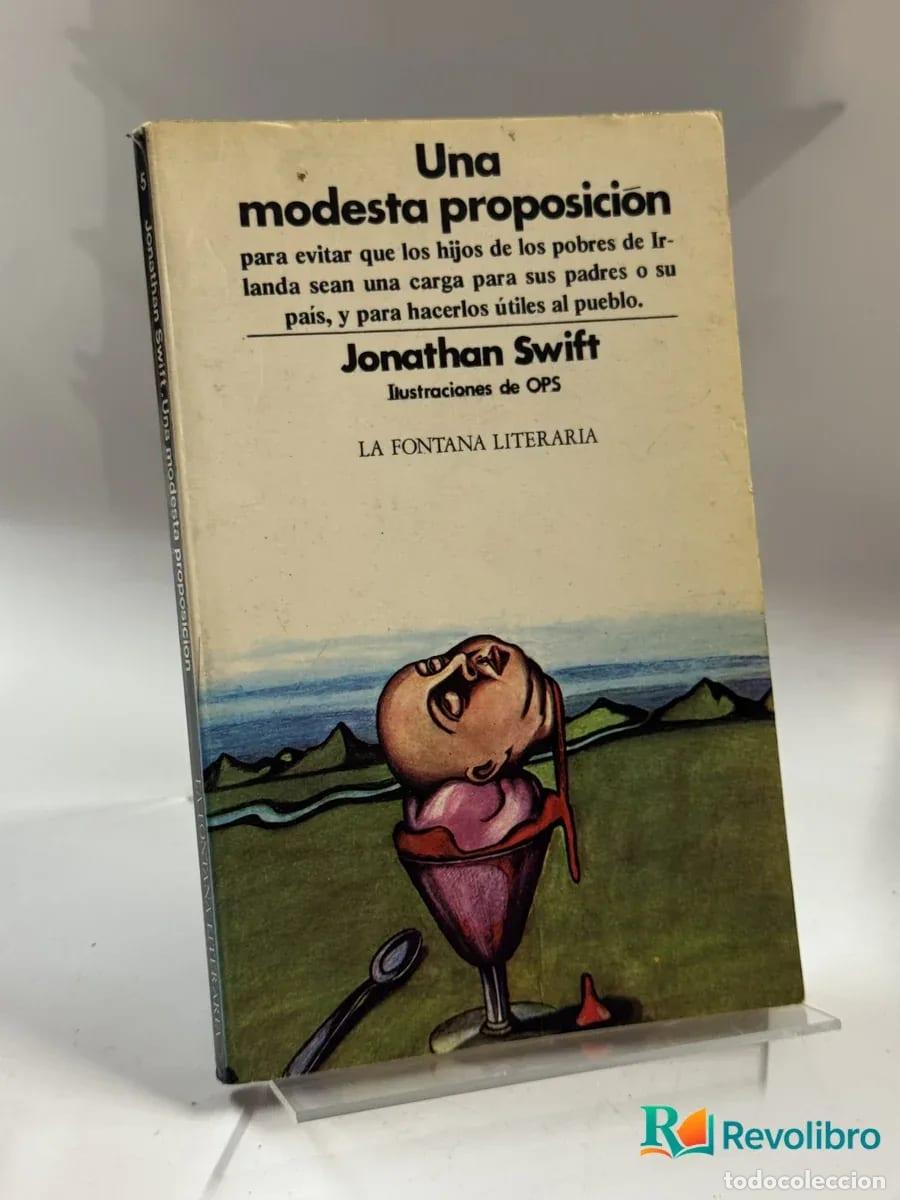 Libros de segunda mano: Una modesta proposici&oacute;n - Jonathan Swift